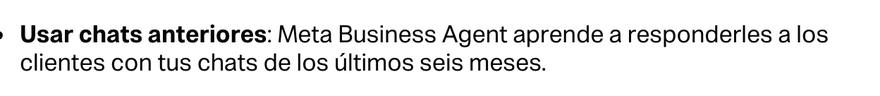 Nota oficial: Usar chats anteriores — Meta Business Agent aprende a responderles a los clientes con tus chats de los últimos seis meses