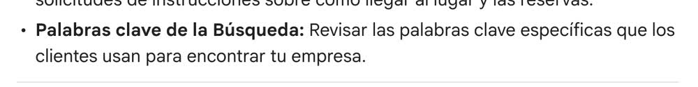 Palabras clave de la Búsqueda: Revisar las palabras clave específicas que los clientes usan para encontrar tu empresa